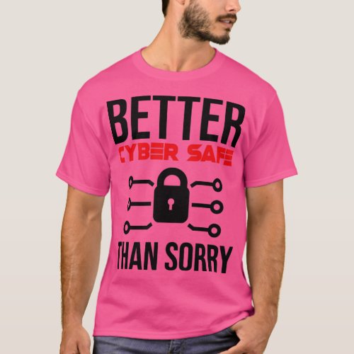 Cybersecurity Computer Security Cyber Security Cyb T_Shirt