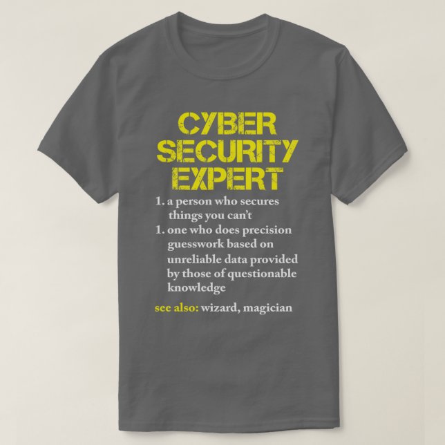 Cybersecurity Hacker Computer Nerd Gift T-Shirt (Design Front)