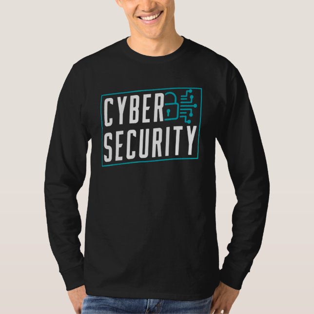 Cybersecurity Hacker Hacking Hack Cyber Security T-Shirt (Front)