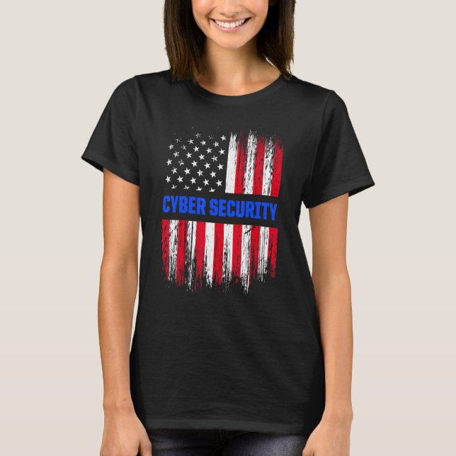 Cybersecurity It Analyst Certified Tech Security 6 T-Shirt (Front)