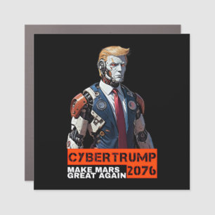 CyberTrump 2076 Make Mars Great Again Car Magnet