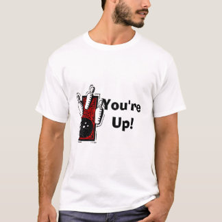 CYC50001, You're Up! T-Shirt