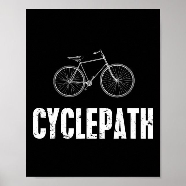 Cycle-path Funny Cycling Mountain Biking Cyclists  Poster (Front)