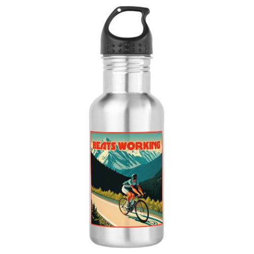 Cycling Beats Working Stainless Steel Water Bottle
