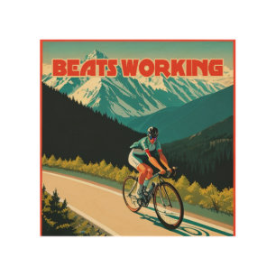 Cycling Beats Working Wood Wall Art