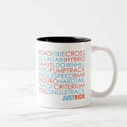 Cycling Bicycles Bikes Mountain Bike Just Ride Two_Tone Coffee Mug