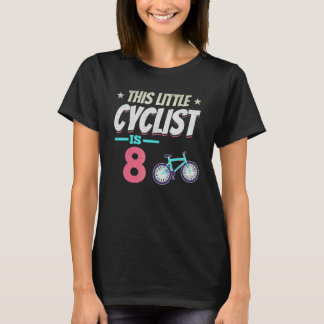 Cycling Boys This Little Cyclist Is 8 Years Old Cy T-Shirt