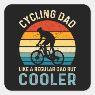 Cycling Dad   Cyclist   Cycologist   Adventure Square Sticker