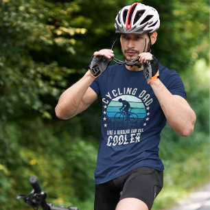 Cycling Dad Like a Regular Dad But Cooler Fun T-Shirt