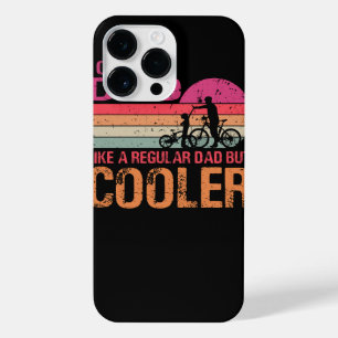 Cycling Dad Like A Regular Dad But Cooler T-Shirt iPhone 14 Pro Max Case