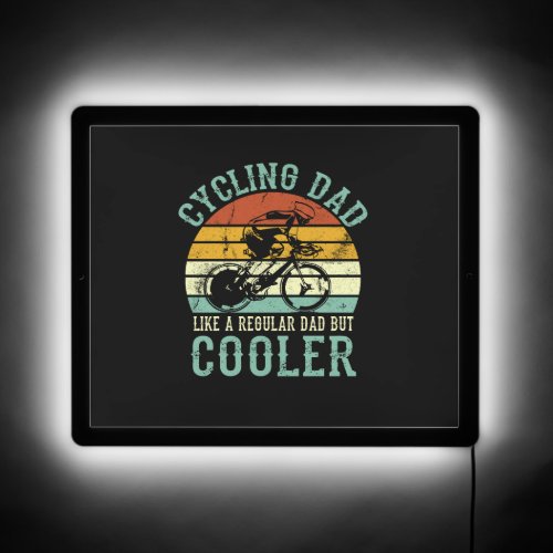 Cycling Dad Like A Regular Dad But Cooler Vintage  LED Sign