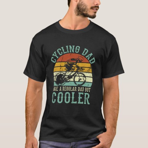 Cycling Dad Like A Regular Dad But Cooler Vintage  T_Shirt