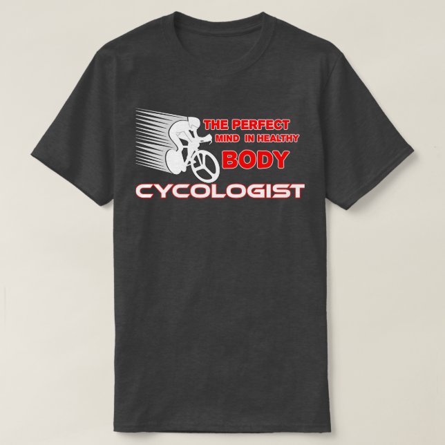 Cycling Funny Cycologist  (6)  T-Shirt (Design Front)