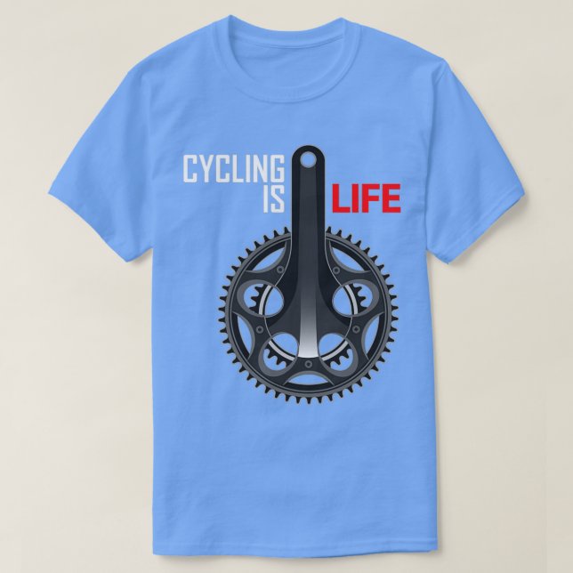 Cycling Is Life Shirt (Design Front)