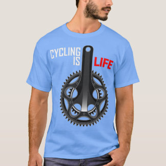 Cycling Is Life Shirt