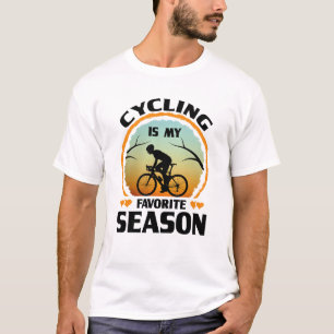 Cycling Is My Favorite Season Funny Surfing Lovers T-Shirt