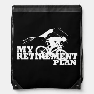 Cycling is my retirement plan drawstring bag