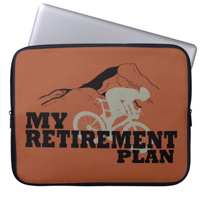 Cycling is my retirement plan laptop sleeve (Front)