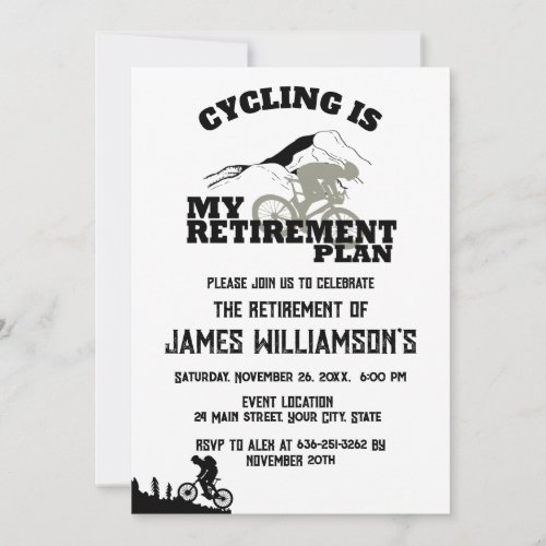 Cycling is my retirement plan retired party