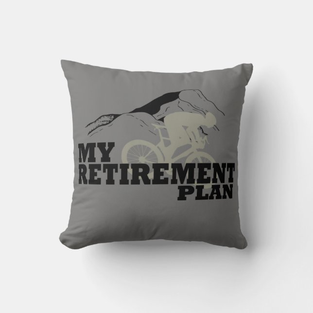 cycling is my retirement plan throw pillow (Front)