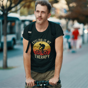 Cycling is my Tehraphy T-Shirt