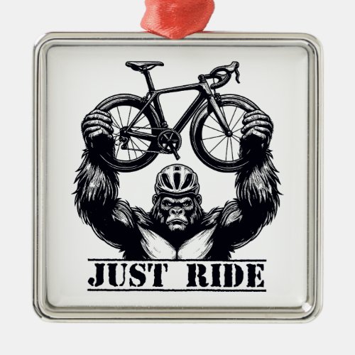 Cycling Just Ride Gorilla Metal Ornament