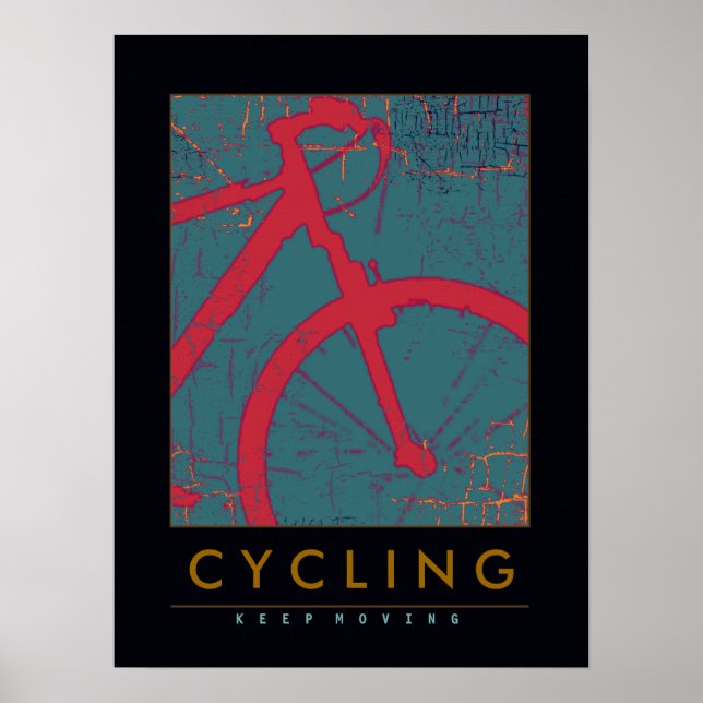 Cycling / keep on moving poster (Front)