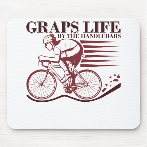 Cycling Lovers _ Funny Bicycle Lovers Quotes Mouse Pad