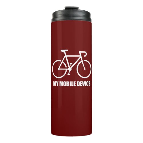 Cycling My Mobile Device Thermal Tumbler