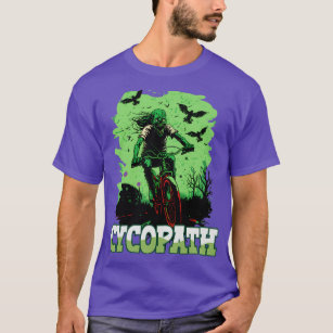 Cyclist Cycling Zombie Cycopath1 T-Shirt