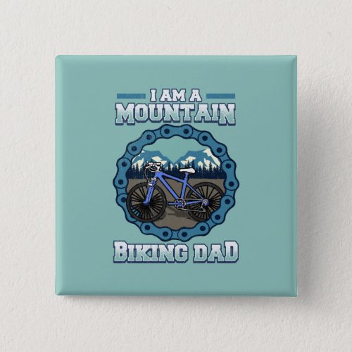 Cyclist Dad Mountain Biker Fathers Day Button