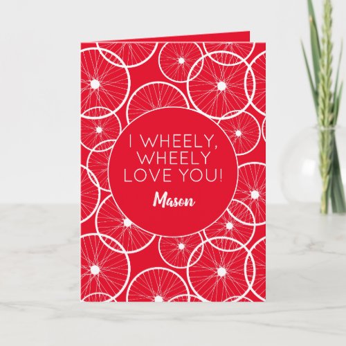 Cyclist I Wheely Love You Card