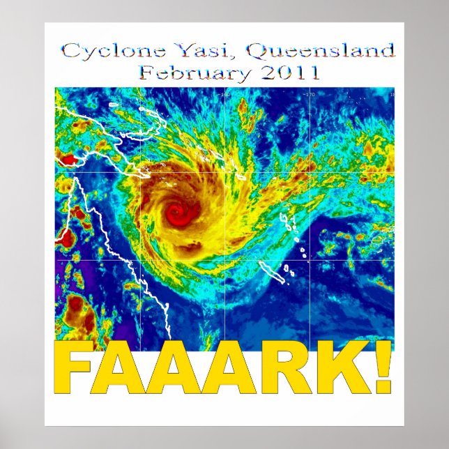 Cyclone Yasi, Queensland, February 2011 Poster (Front)