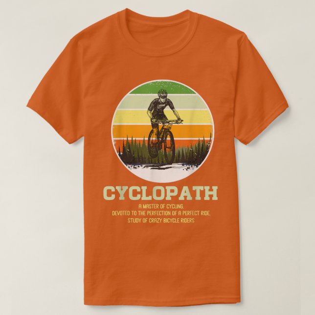 Cyclopath Definition Sunset Cyclist Humor Fan Bicy T-Shirt (Design Front)