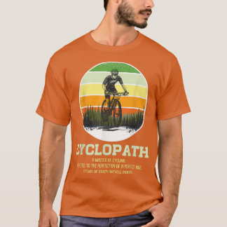 Cyclopath Definition Sunset Cyclist Humor Fan Bicy T-Shirt