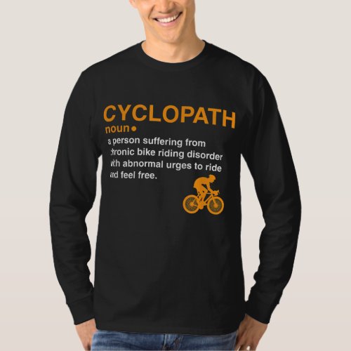cyclopath dictionary definition cyclist bike rider T_Shirt