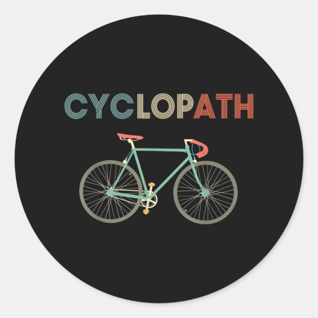 Cyclopath Funny Bicycle Cyclist Humor Classic Round Sticker (Front)