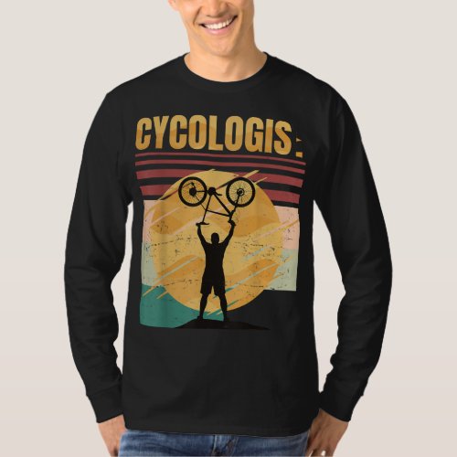 Cycologist_ Bike _ Bicycle Ride Hobby Race _ Retro T_Shirt