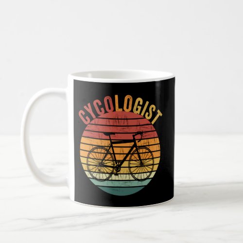 Cycologist Cycling Bicycle Cycologist Sunset Coffee Mug