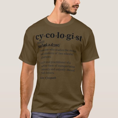 Cycologist Definition  2  T_Shirt