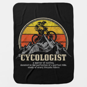 Cycologist Definition Funny Mountain Bike MTB Baby Blanket