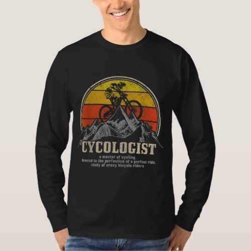 Cycologist Definition Funny Mountain Bike MTB Cycl T_Shirt