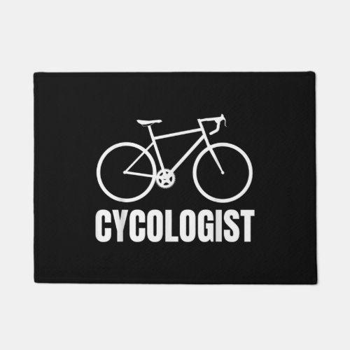 Cycologist Funny Bicycle Bike Gift Doormat