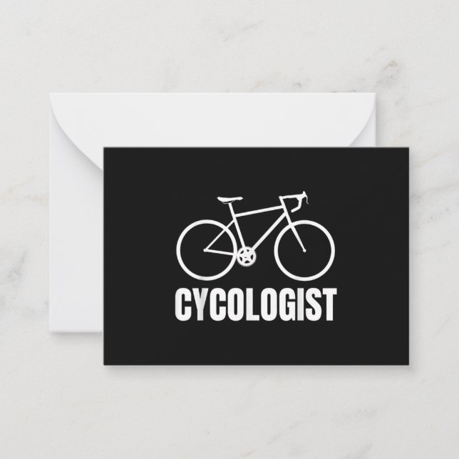 Cycologist Funny Bicycle Bike Gift Note Card (Front)