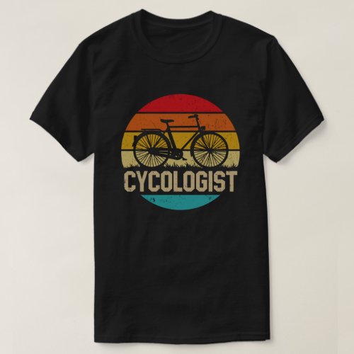 Cycologist Funny Bike Bicycle Cycling Lover Gift T_Shirt