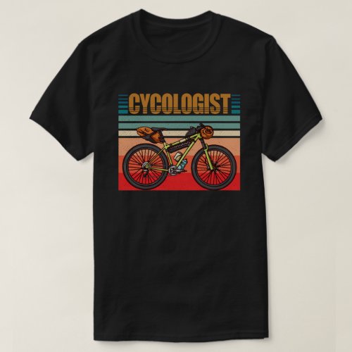 Cycologist Funny Bike Bicycle Cycling Lover Gift T_Shirt