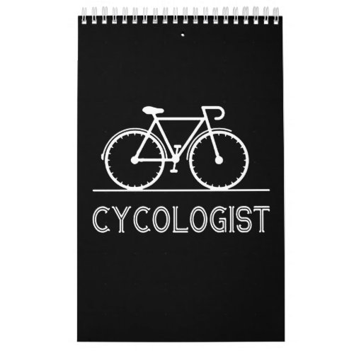 Cycologist Funny Bike Bicycle Humor Calendar