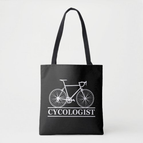 cycologist Funny Cycling for Cyclists and Bikers Tote Bag