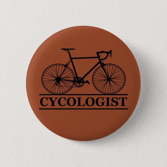Cycologist funny cycling saying button (Front)