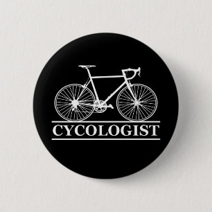 Cycologist funny cycling saying button